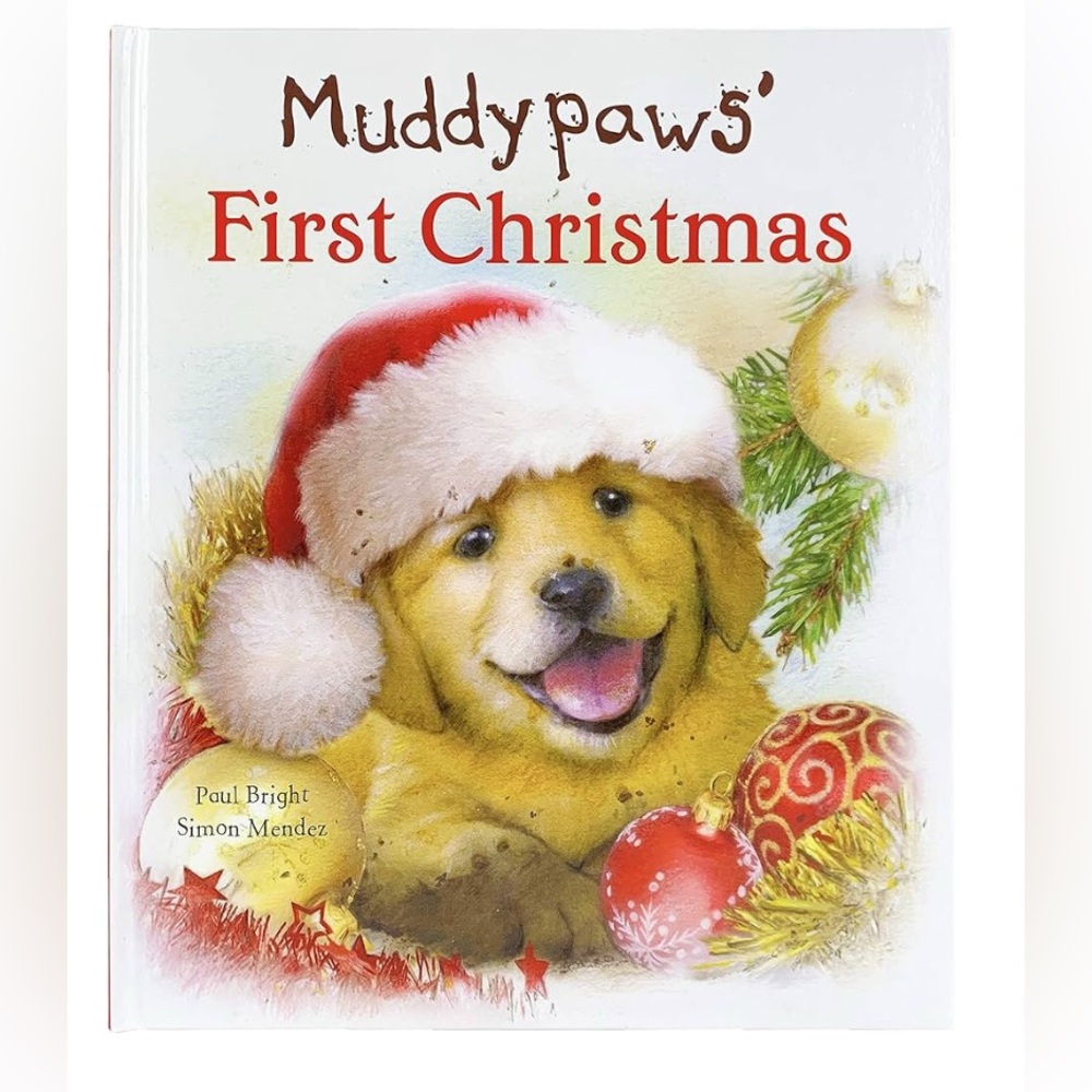 Muddypaws' First Christmas Book